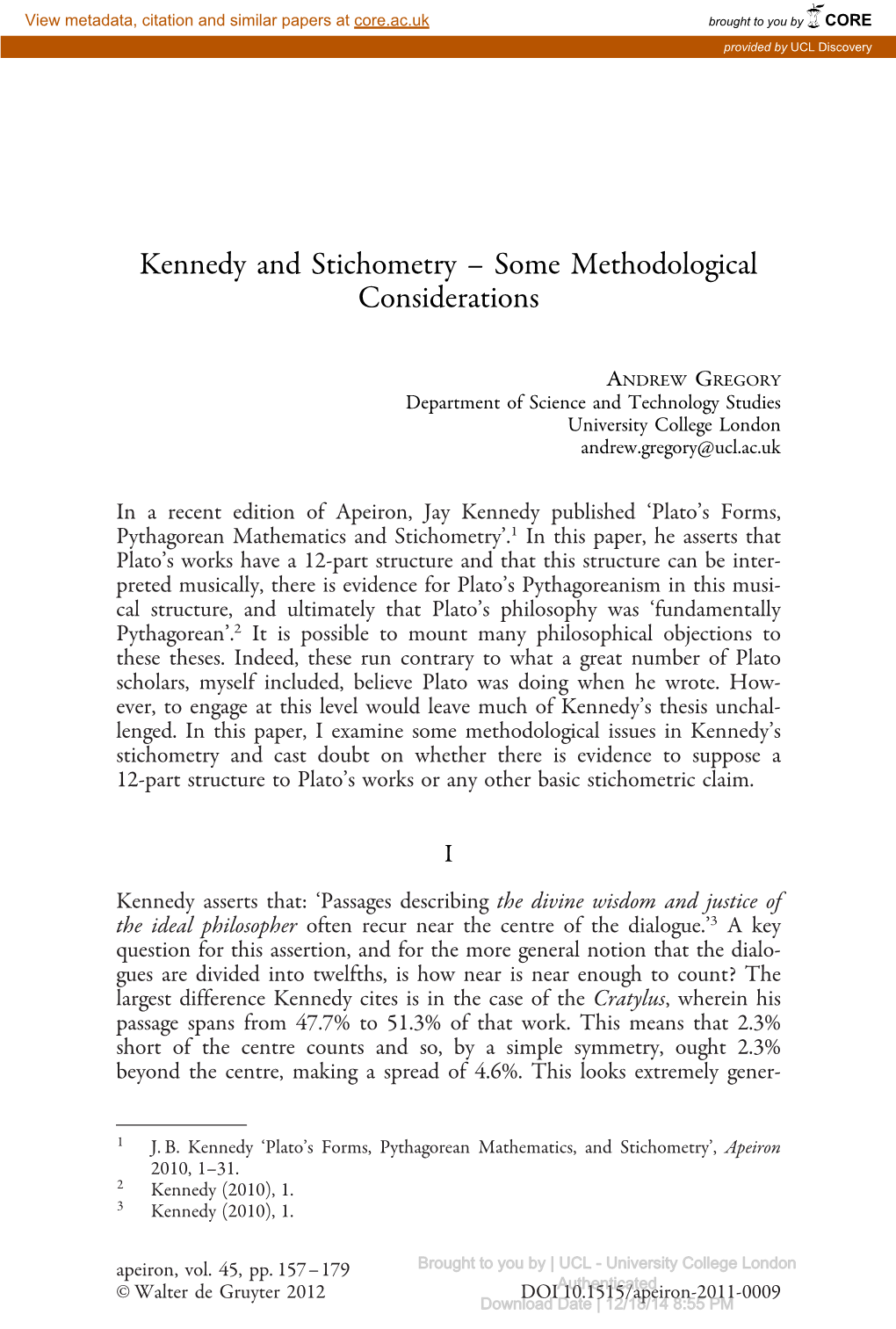 Kennedy and Stichometry – Some Methodological Considerations