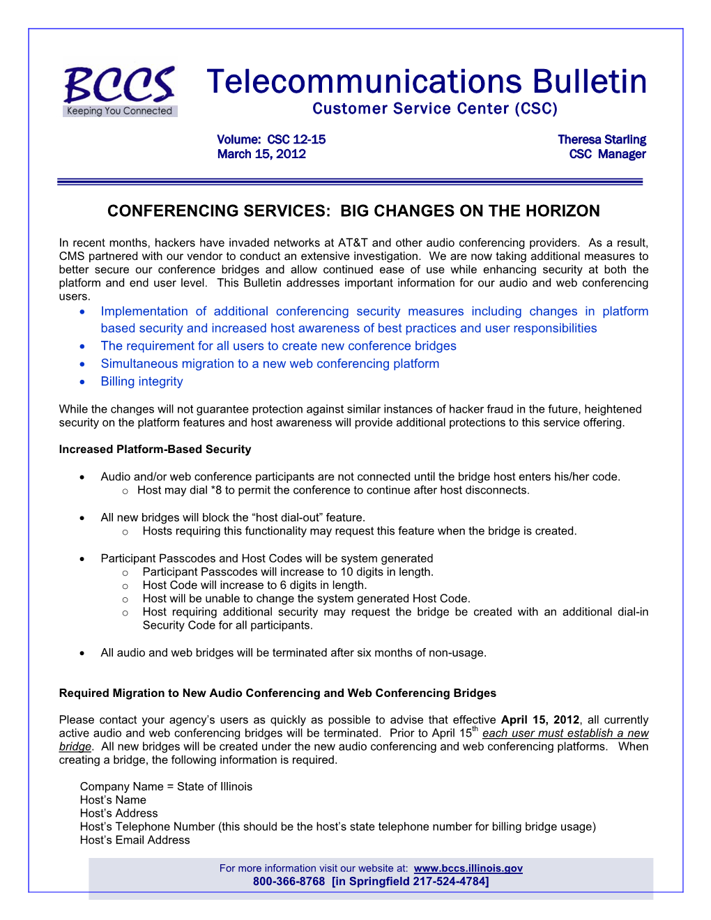 Telecommunications Bulletin Customer Service Center (CSC)
