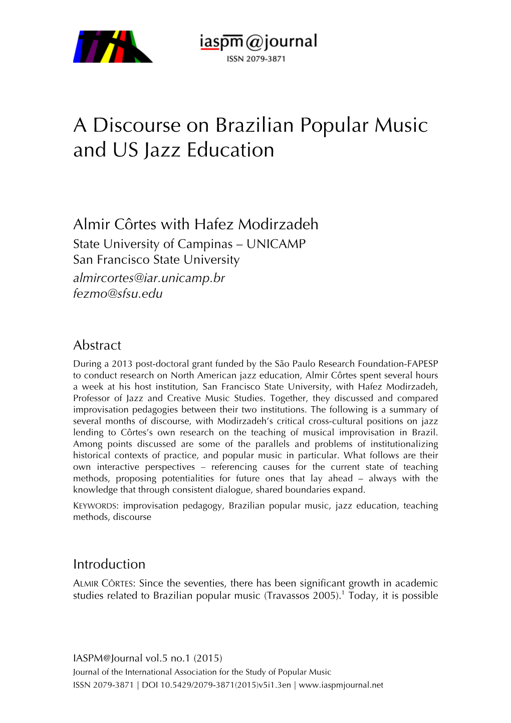 A Discourse on Brazilian Popular Music and US Jazz Education