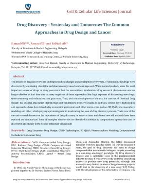 Drug Discovery - Yesterday and Tomorrow: the Common Approaches in Drug Design and Cancer