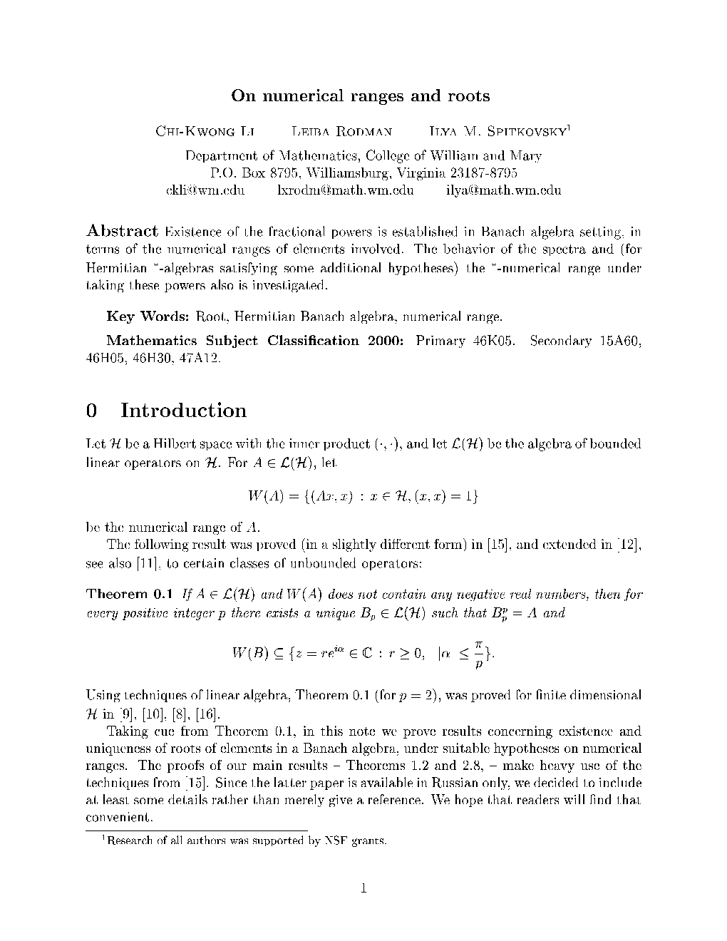 On Numerical Ranges and Roots Chi-Kwong Li Leiba Rodman Ilya M