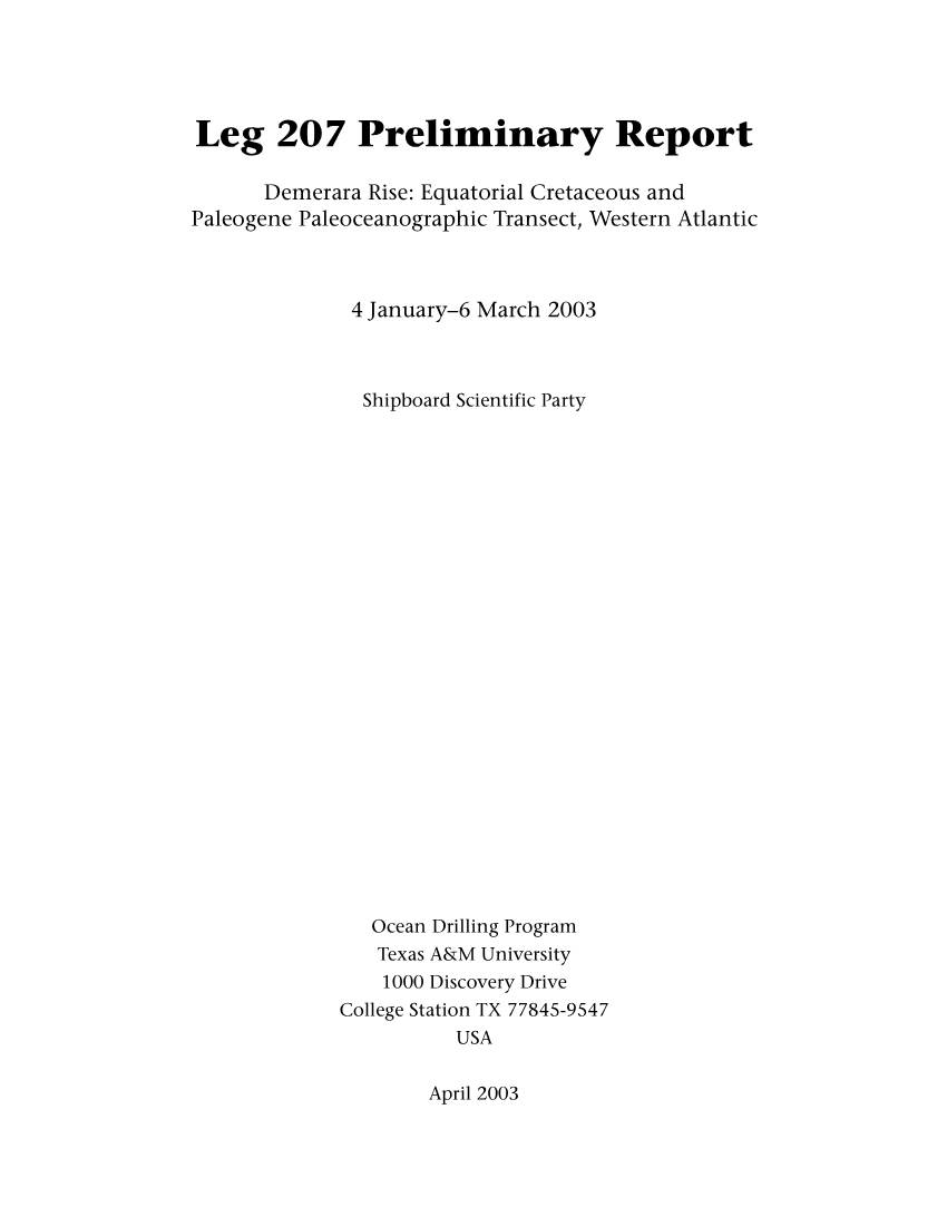 Leg 207 Preliminary Report