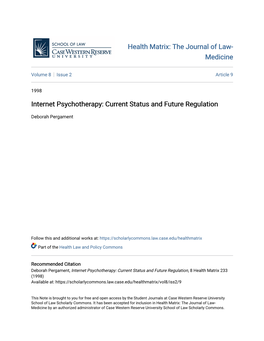 Internet Psychotherapy: Current Status and Future Regulation