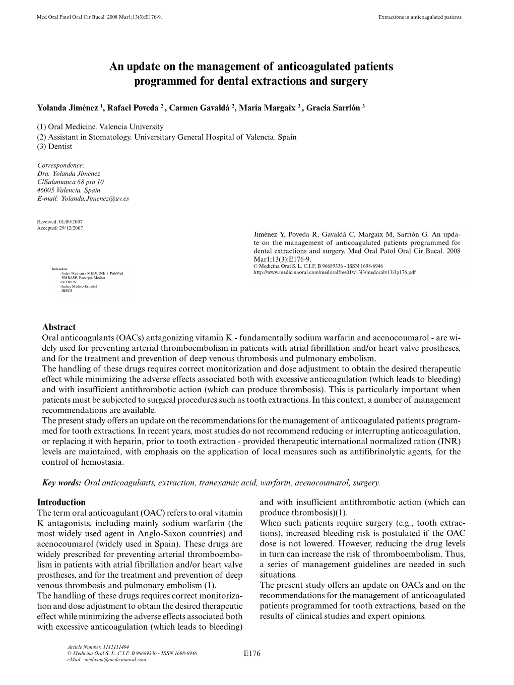 An Update on the Management of Anticoagulated Patients Programmed for Dental Extractions and Surgery