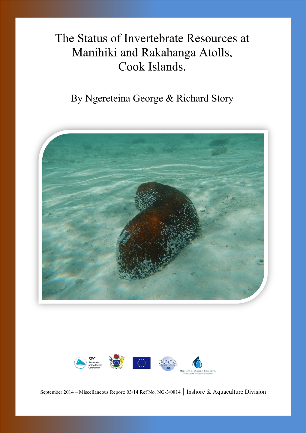 The Status of Invertebrate Resources at Manihiki and Rakahanga Atolls