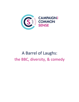 A Barrel of Laughs: the BBC, Diversity, & Comedy