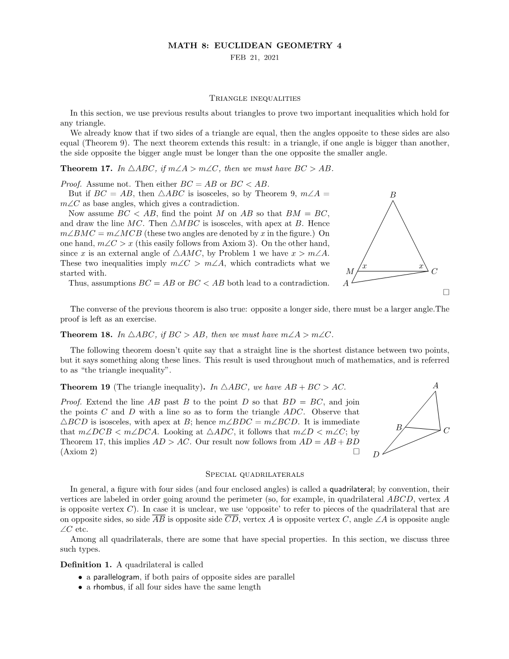 MATH 8: EUCLIDEAN GEOMETRY 4 Triangle Inequalities in This Section