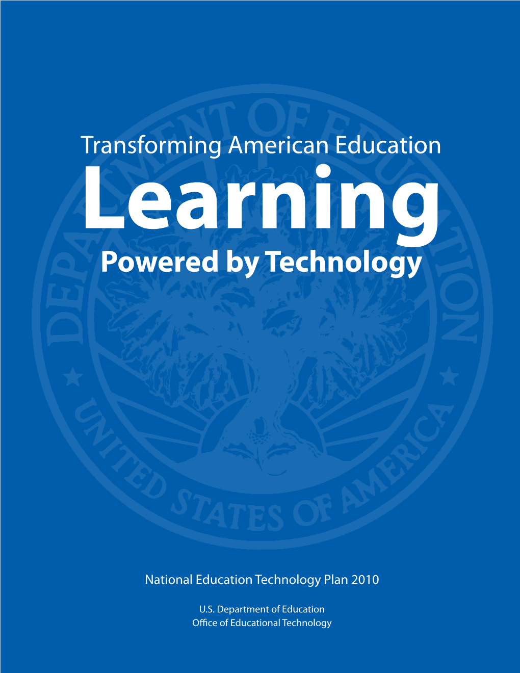 Transforming American Education Learning Powered by Technology