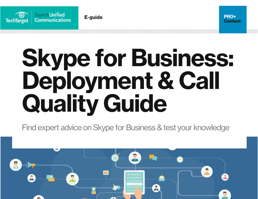Find Expert Advice on Skype for Business & Test Your Knowledge