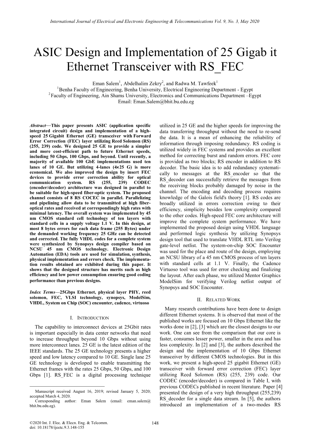 ASIC Design and Implementation of 25 Gigab It Ethernet Transceiver with RS FEC