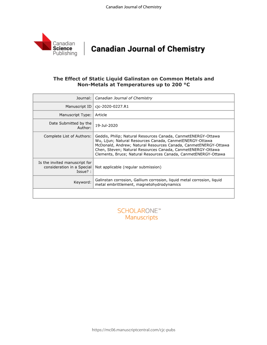 The Effect of Static Liquid Galinstan on Common Metals and Non-Metals at Temperatures up to 200 °C