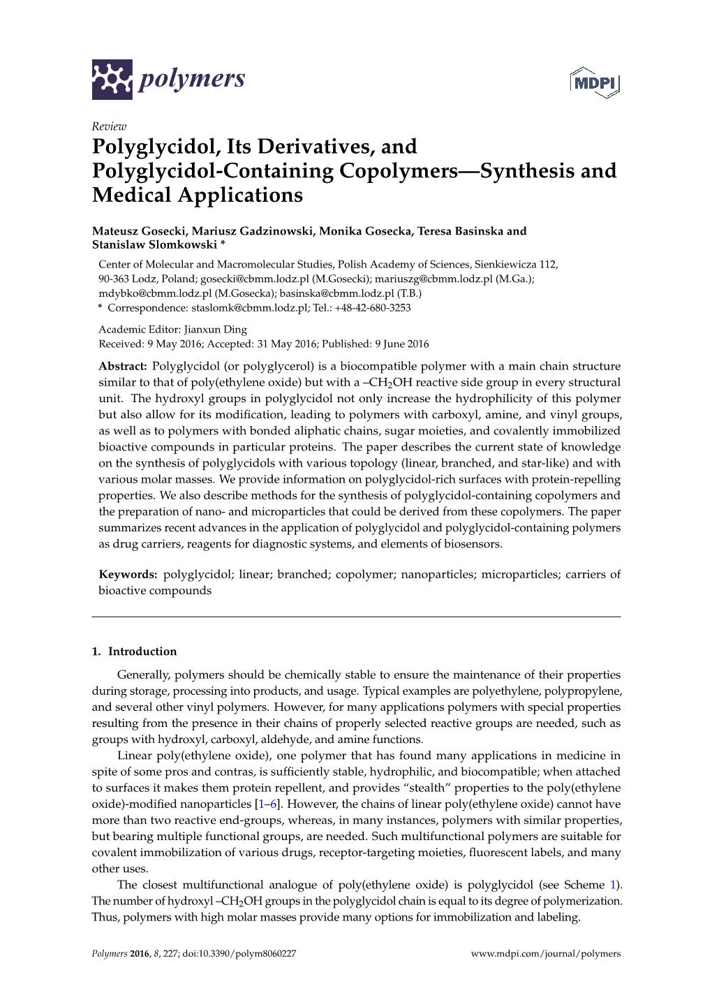 Polyglycidol, Its Derivatives, and Polyglycidol-Containing Copolymers—Synthesis and Medical Applications