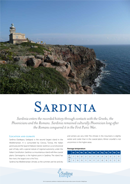 Sardinia Enters the Recorded History Through Contacts with the Greeks, the Phoenicians and the Romans