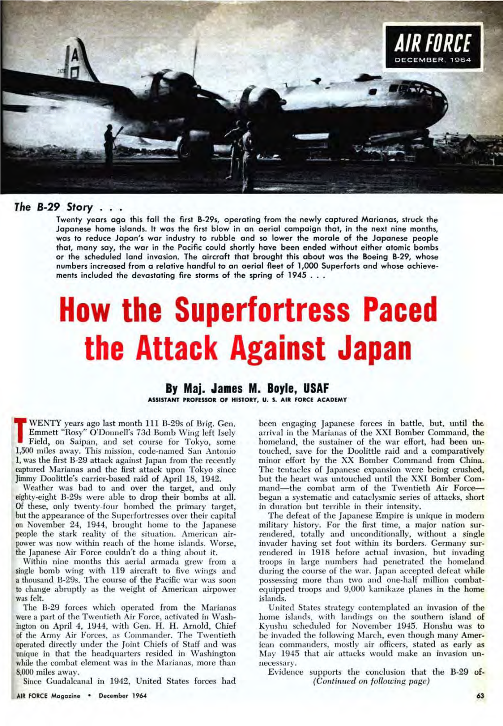 How the Superfortress Paced the Attack Against Japan