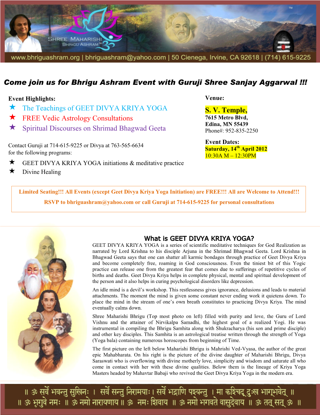 Come Join Us for Bhrigu Ashram Event with Guruji Shree Sanjay Aggarwal !!! the Teachings of GEET DIVYA KRIYA YOGA FREE V