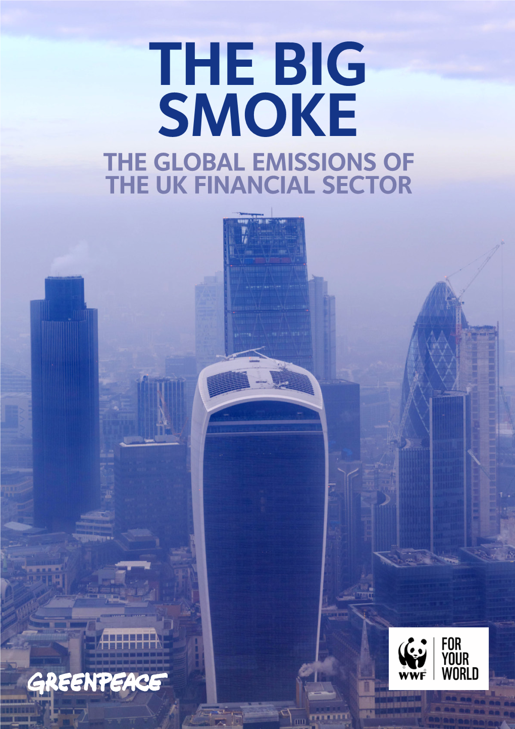 The Global Emissions of the Uk Financial Sector Table of Contents