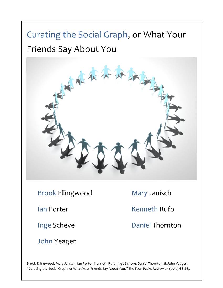 Curating the Social Graph, Or What Your Friends Say About