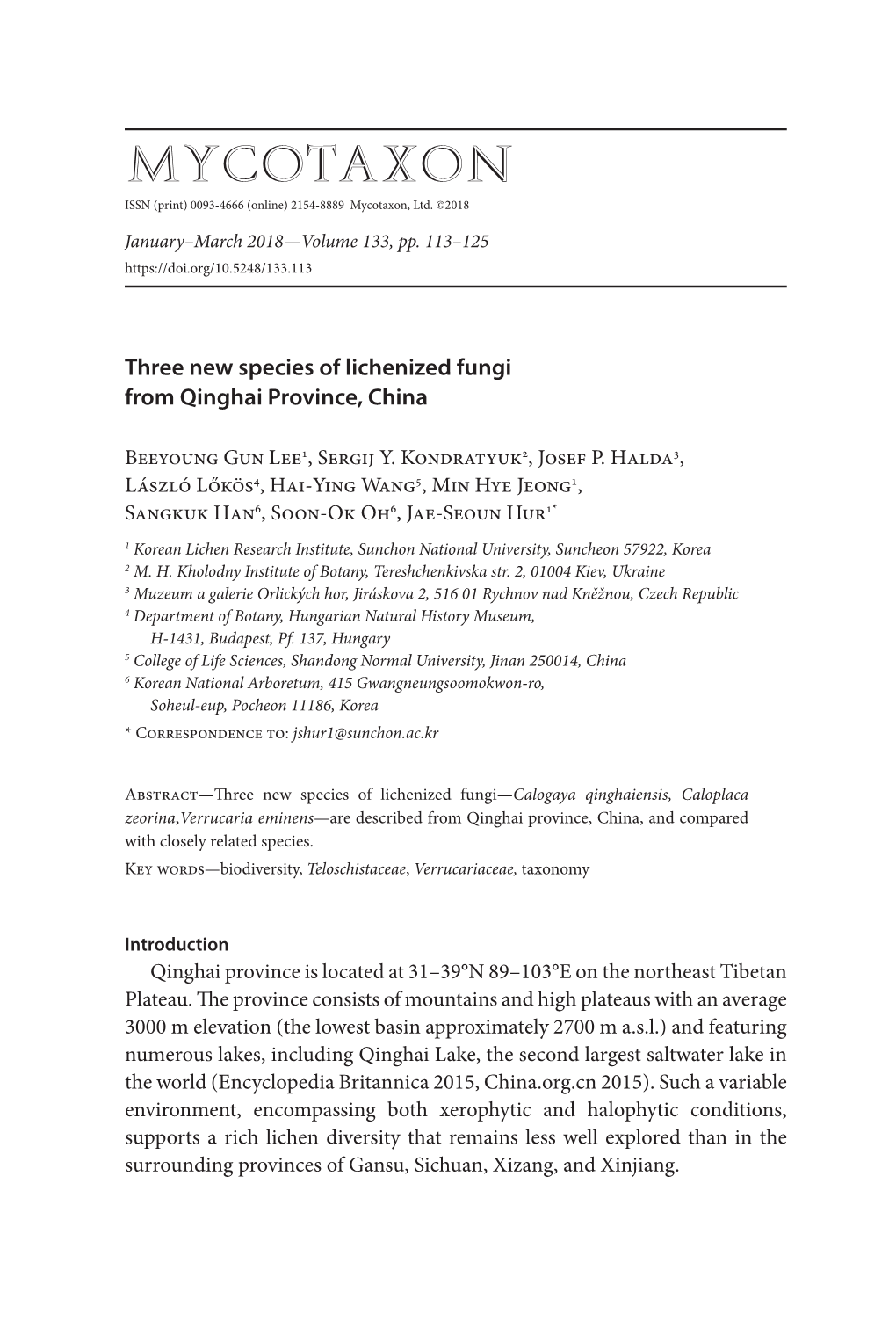 Three New Species of Lichenized Fungi from Qinghai Province, China