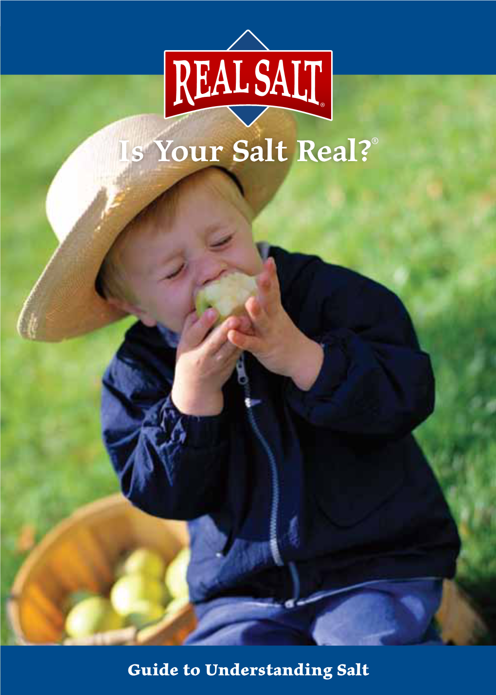 Is Your Salt Real?®