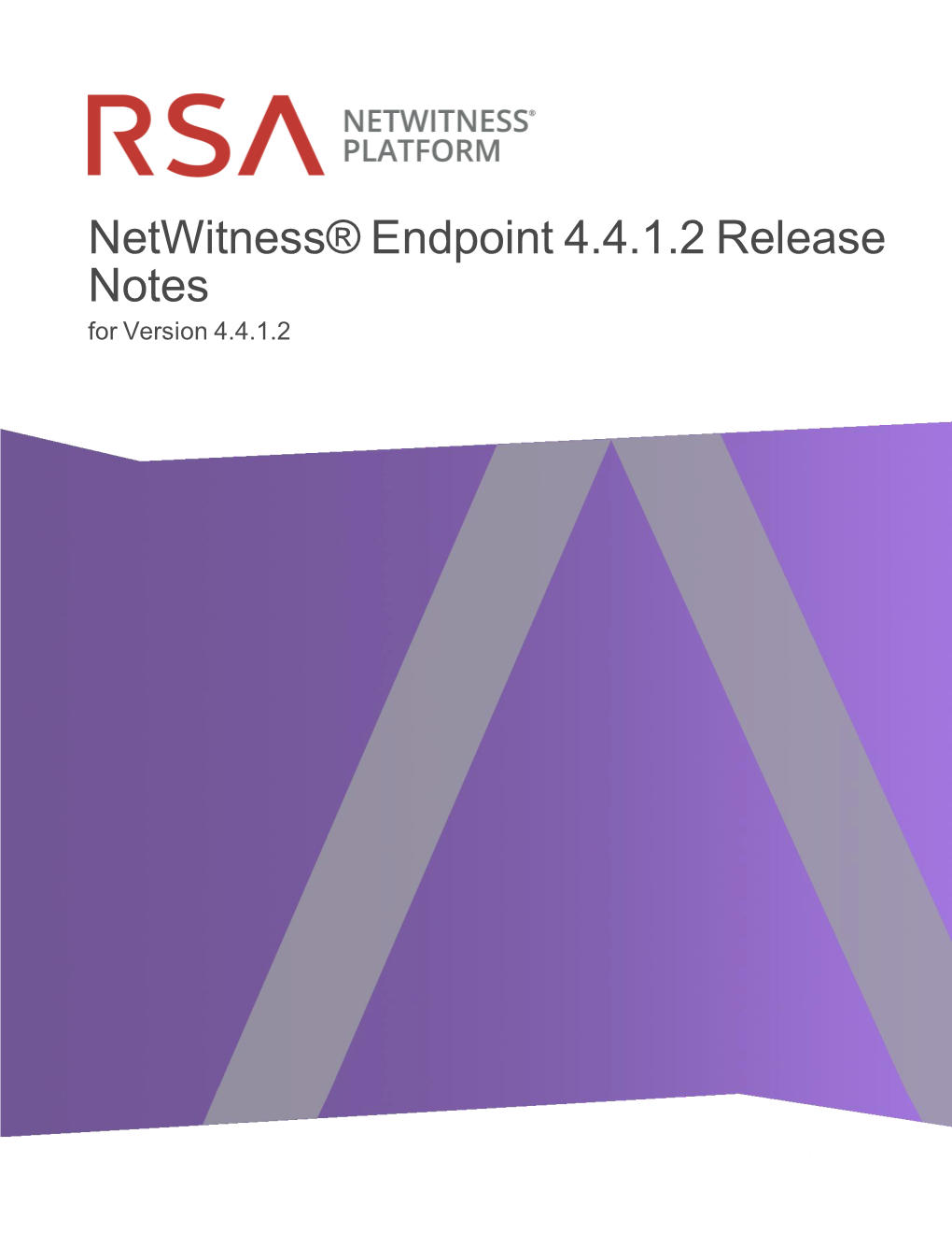RSA Netwitness Endpoint 4.4.1.2 Release Notes