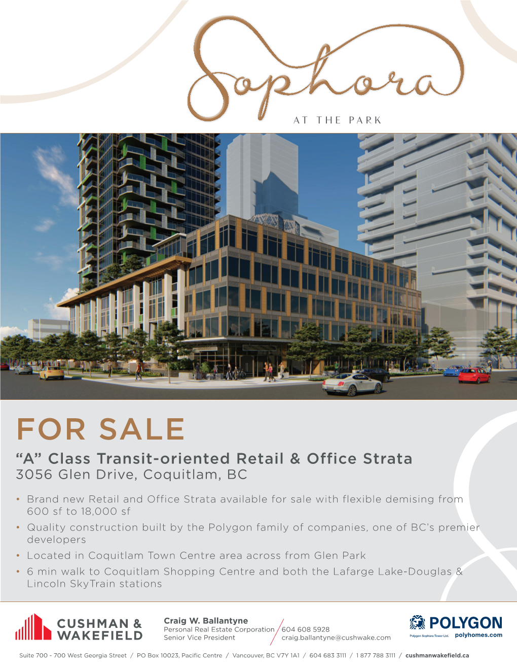 FOR SALE “A” Class Transit-Oriented Retail & Office Strata 3056 Glen Drive, Coquitlam, BC