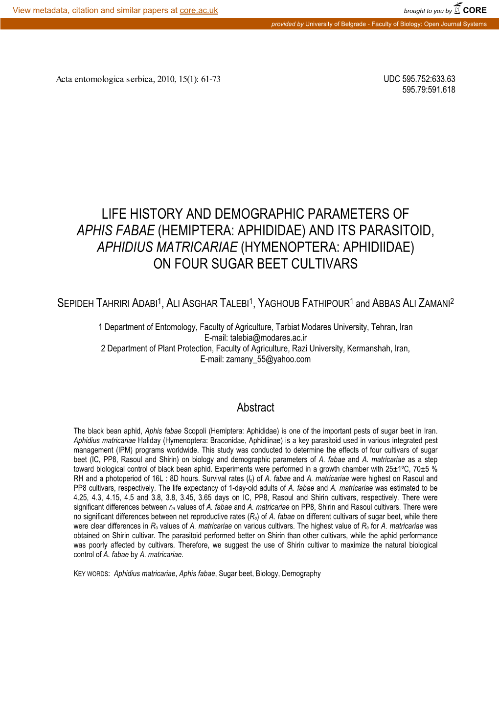 Life History and Demographic Parameters of Aphis Fabae