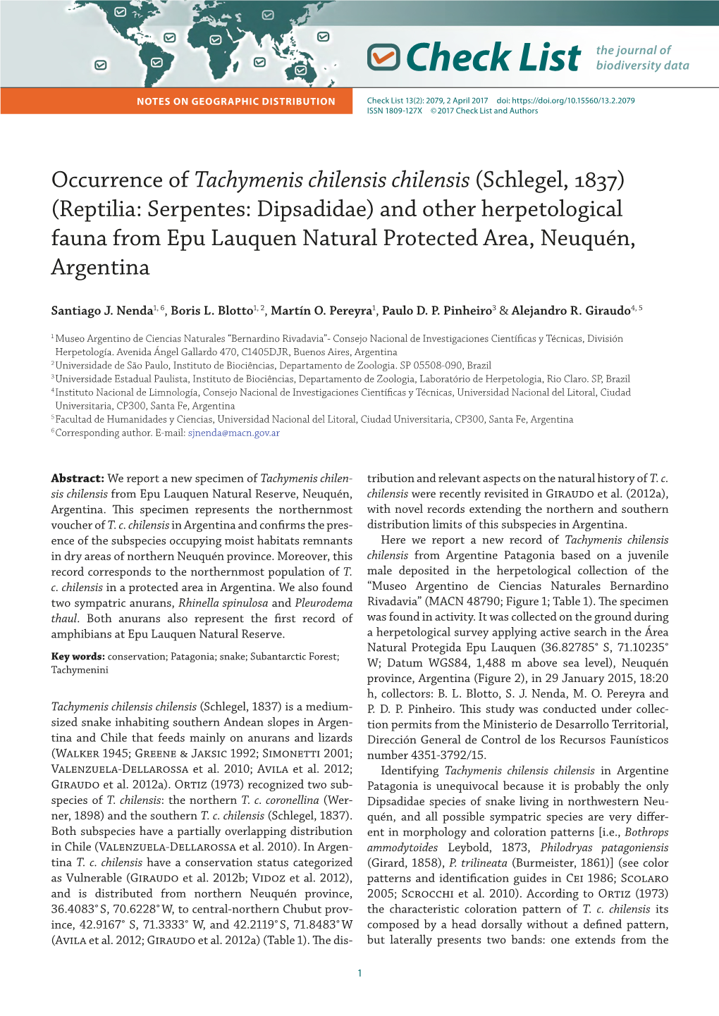 Occurrence of Tachymenis Chilensis Chilensis (Schlegel, 1837)(Reptilia