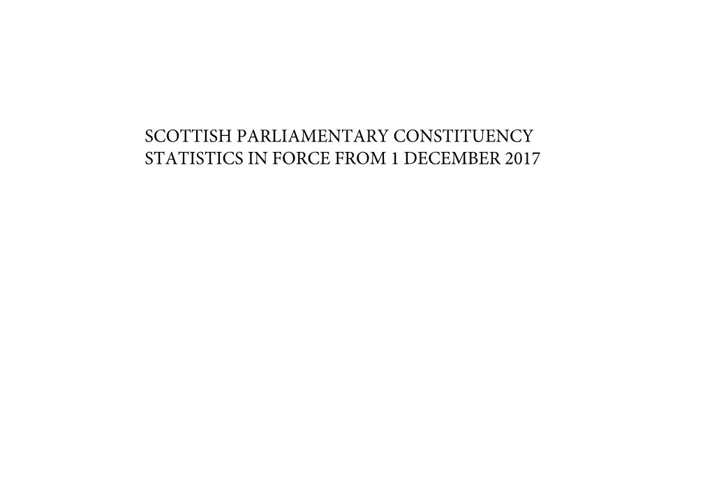 Scottish Parliamentary Constituency Statistics in Force from 1 December 2017 Scottish Parliamentary Constituency: Aberdeen Donside