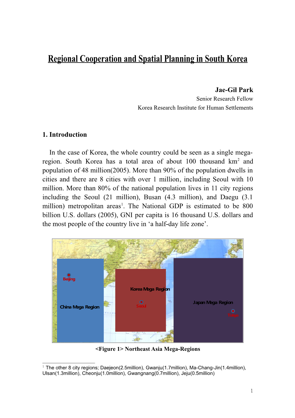 Regional Coorperation and Spatial Planning in South Korea