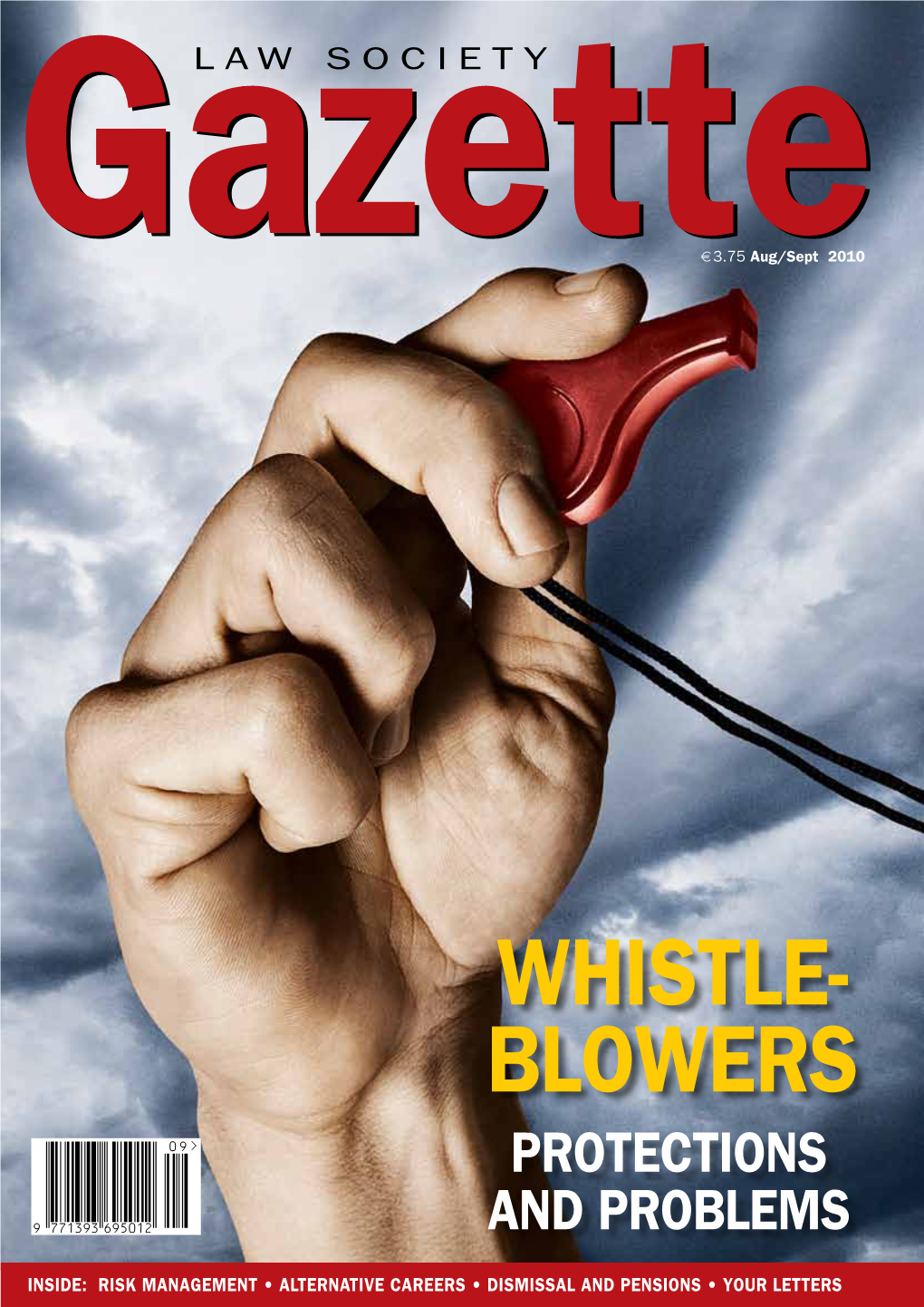 Whistle- Blowers Protections and Problems