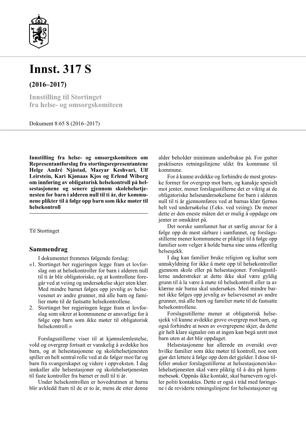 Innst. 317 S (2016–2017) Innstilling Til Stortinget Fra Helse- Og Omsorgskomiteen