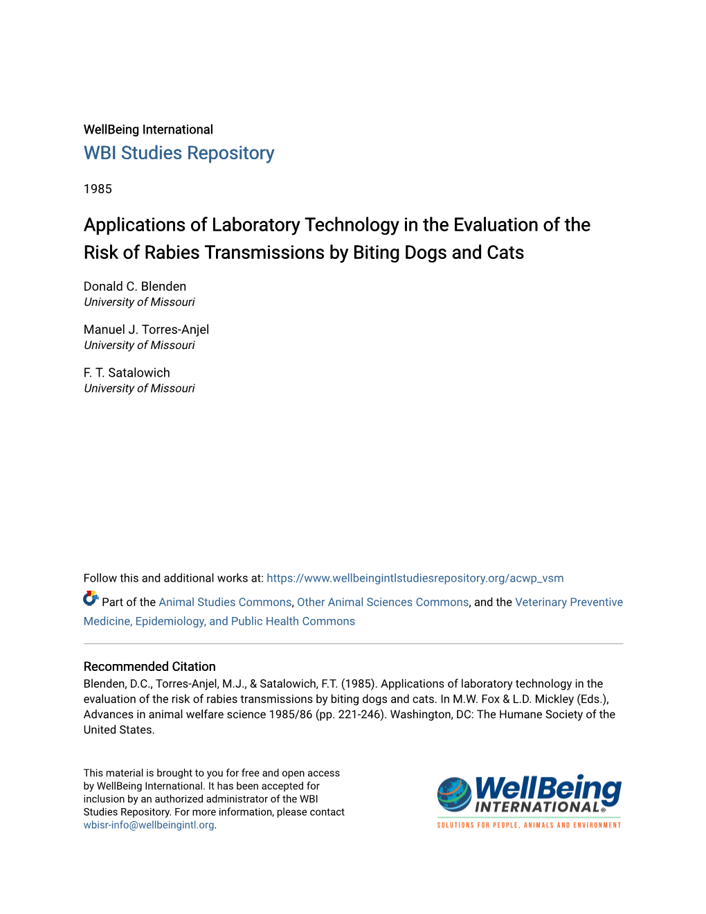 Applications of Laboratory Technology in the Evaluation of the Risk of Rabies Transmissions by Biting Dogs and Cats