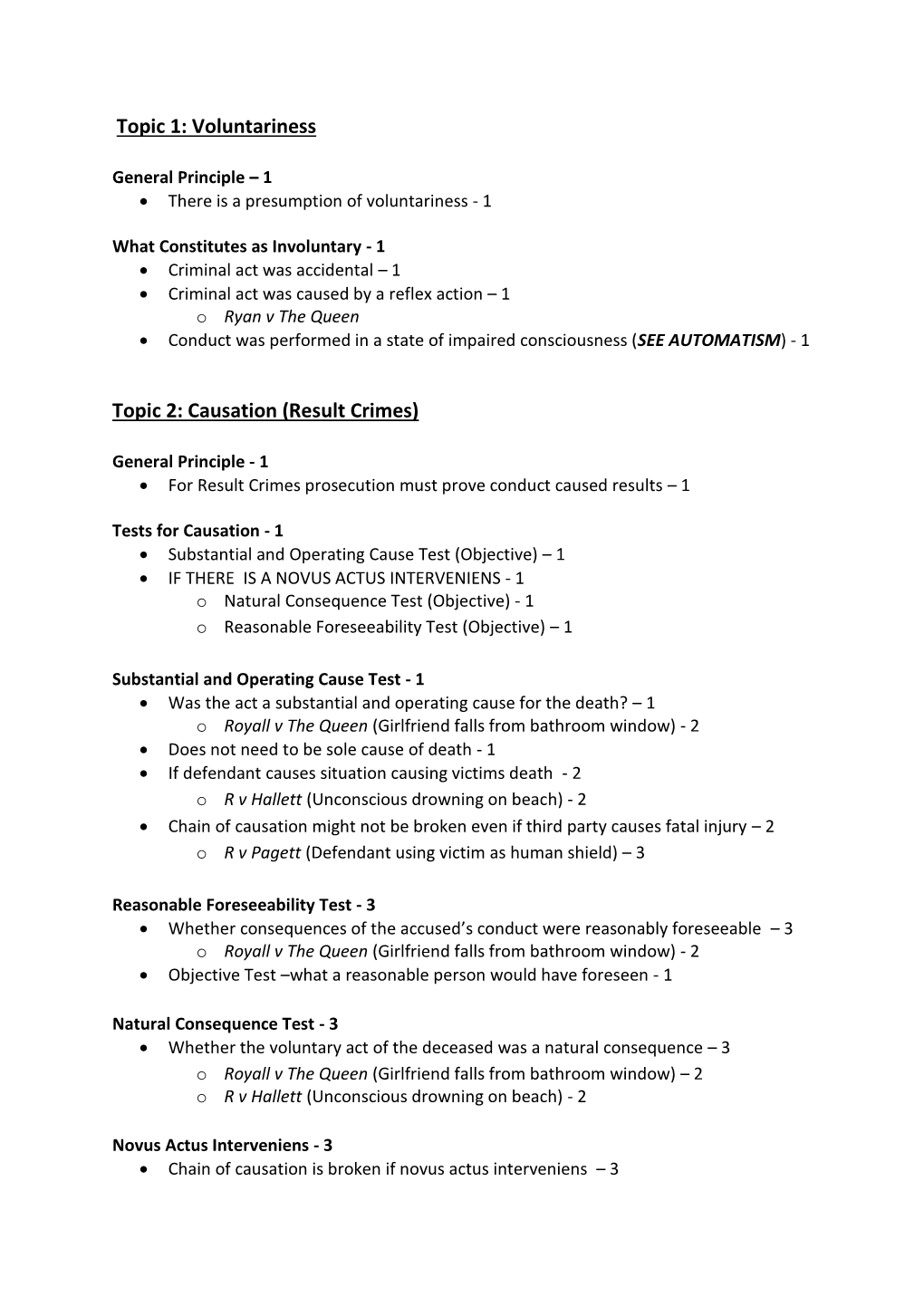 Voluntariness Topic 2: Causation (Result Crimes)