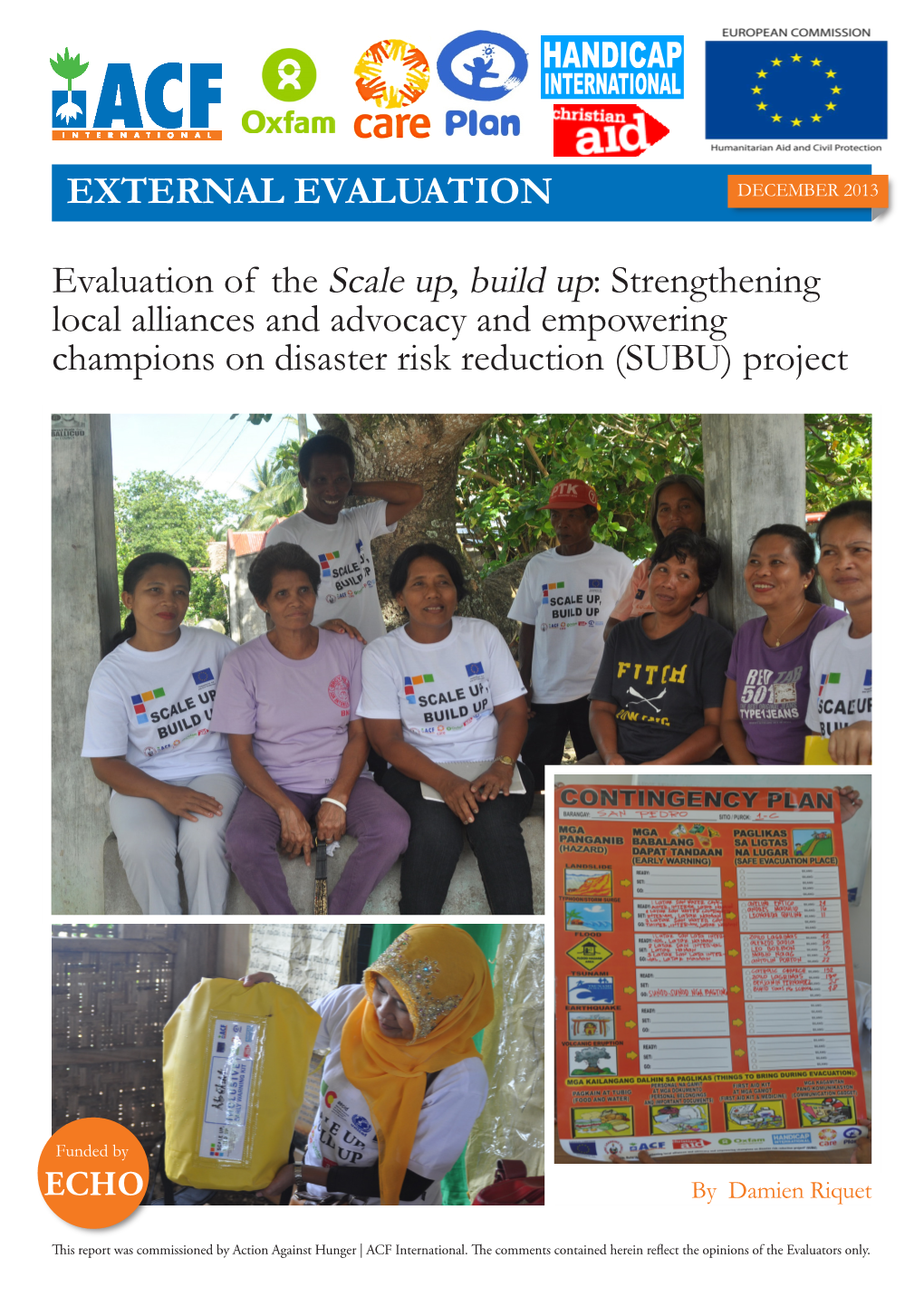 Evaluation of the Scale Up, Build Up: Strengthening Local Alliances and Advocacy and Empowering Champions on Disaster Risk Reduction (SUBU) Project