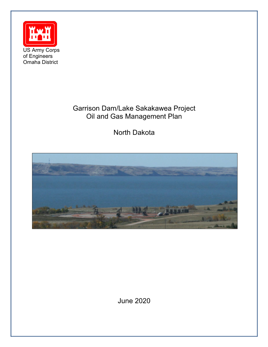 Garrison Dam/Lake Sakakawea Project Oil and Gas Management Plan