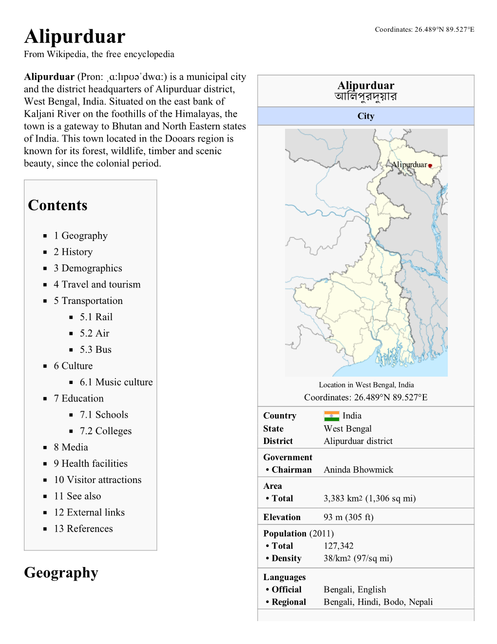 Alipurduar Coordinates: 26.489°N 89.527°E from Wikipedia, the Free Encyclopedia