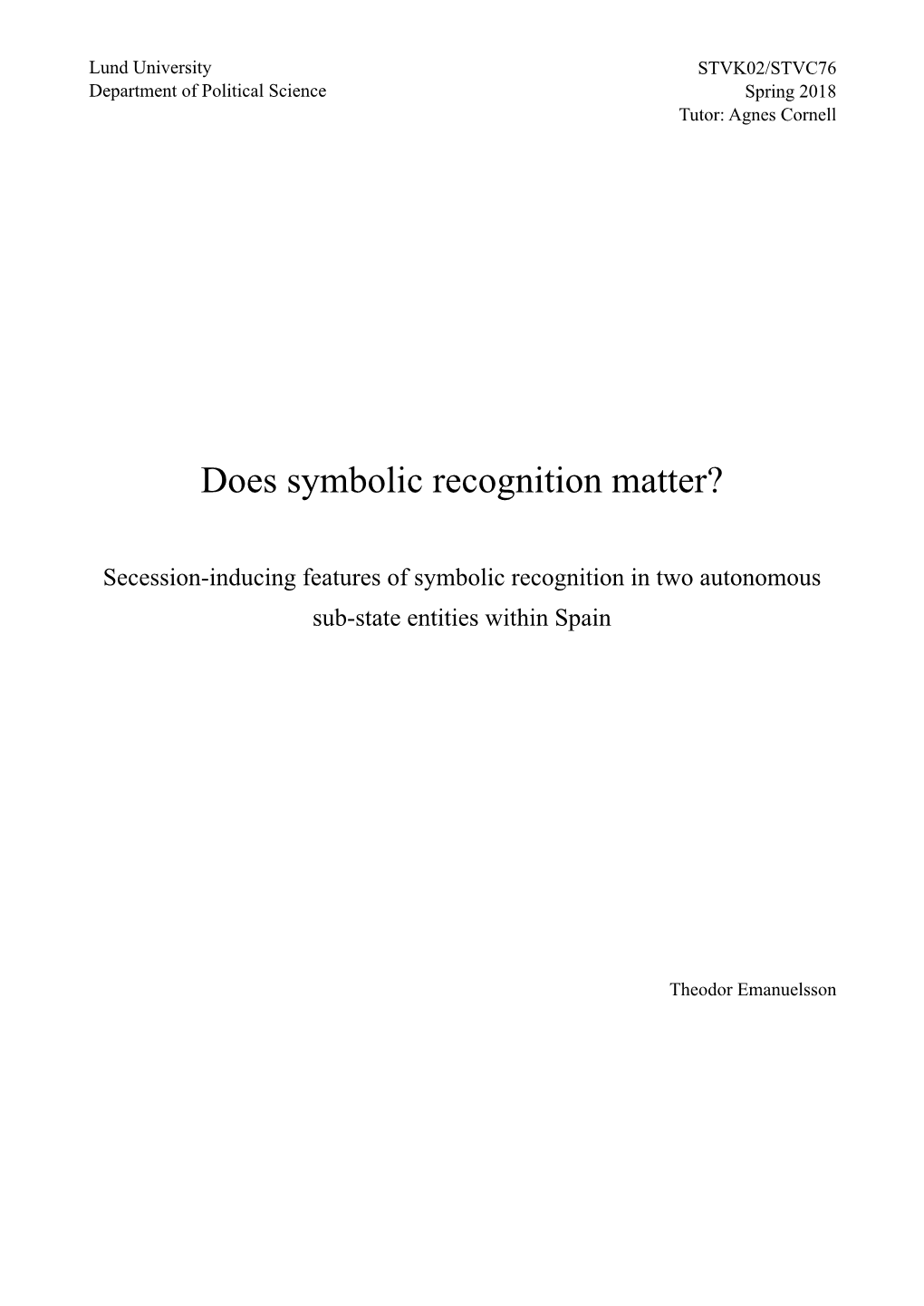 Does Symbolic Recognition Matter?