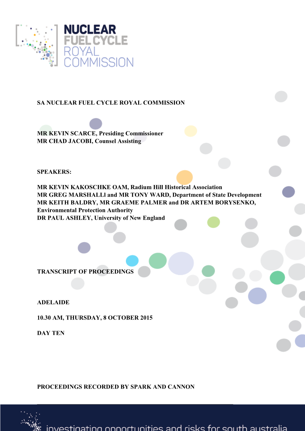 Sa Nuclear Fuel Cycle Royal Commission Mr Kevin Scarce