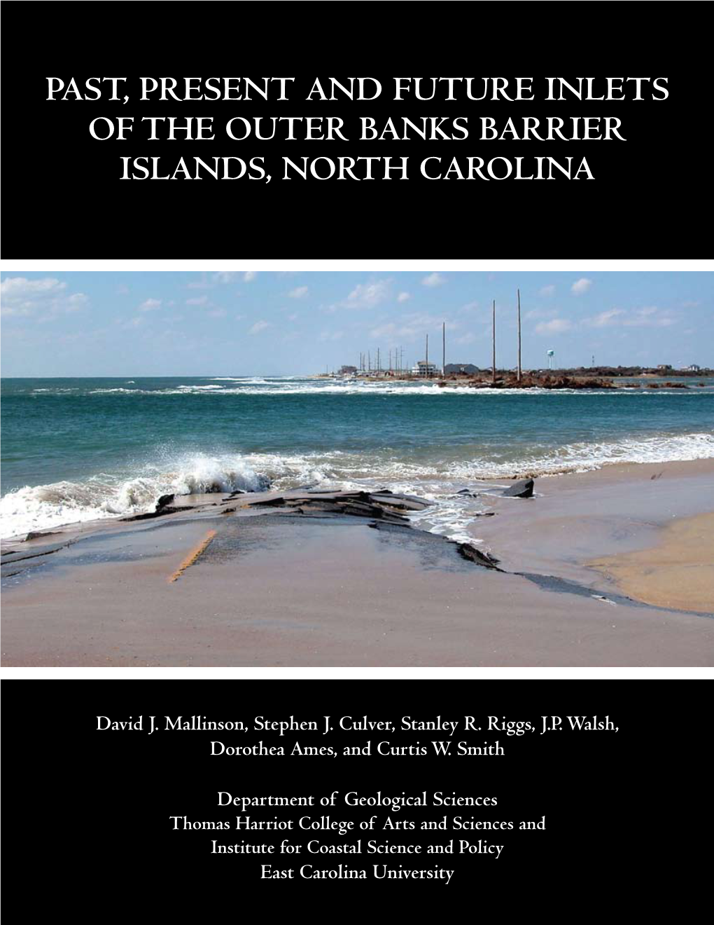 Past, Present and Future Inlets of the Outer Banks Barrier Islands, North Carolina