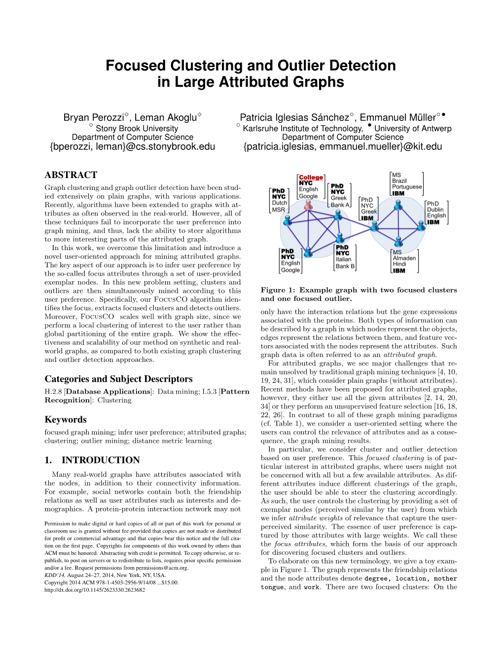 Focused Clustering and Outlier Detection in Large Attributed Graphs