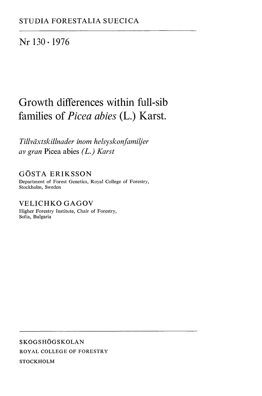 Growth Differences Within Full-Sib Families of Picea Abies (L.) Karst