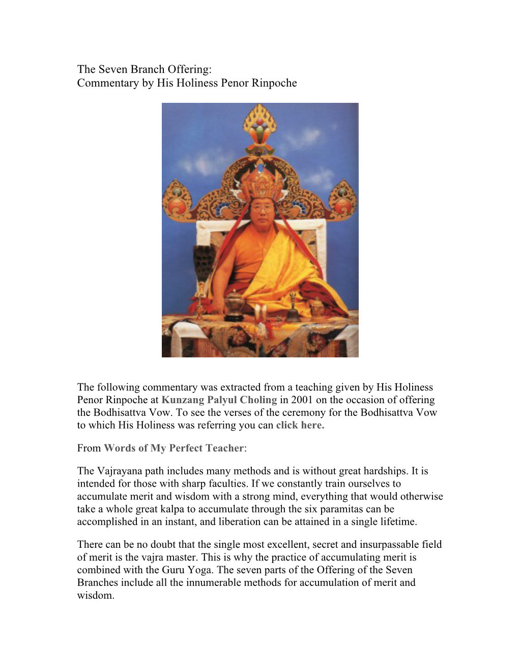 The Seven Branch Offering: Commentary by His Holiness Penor Rinpoche