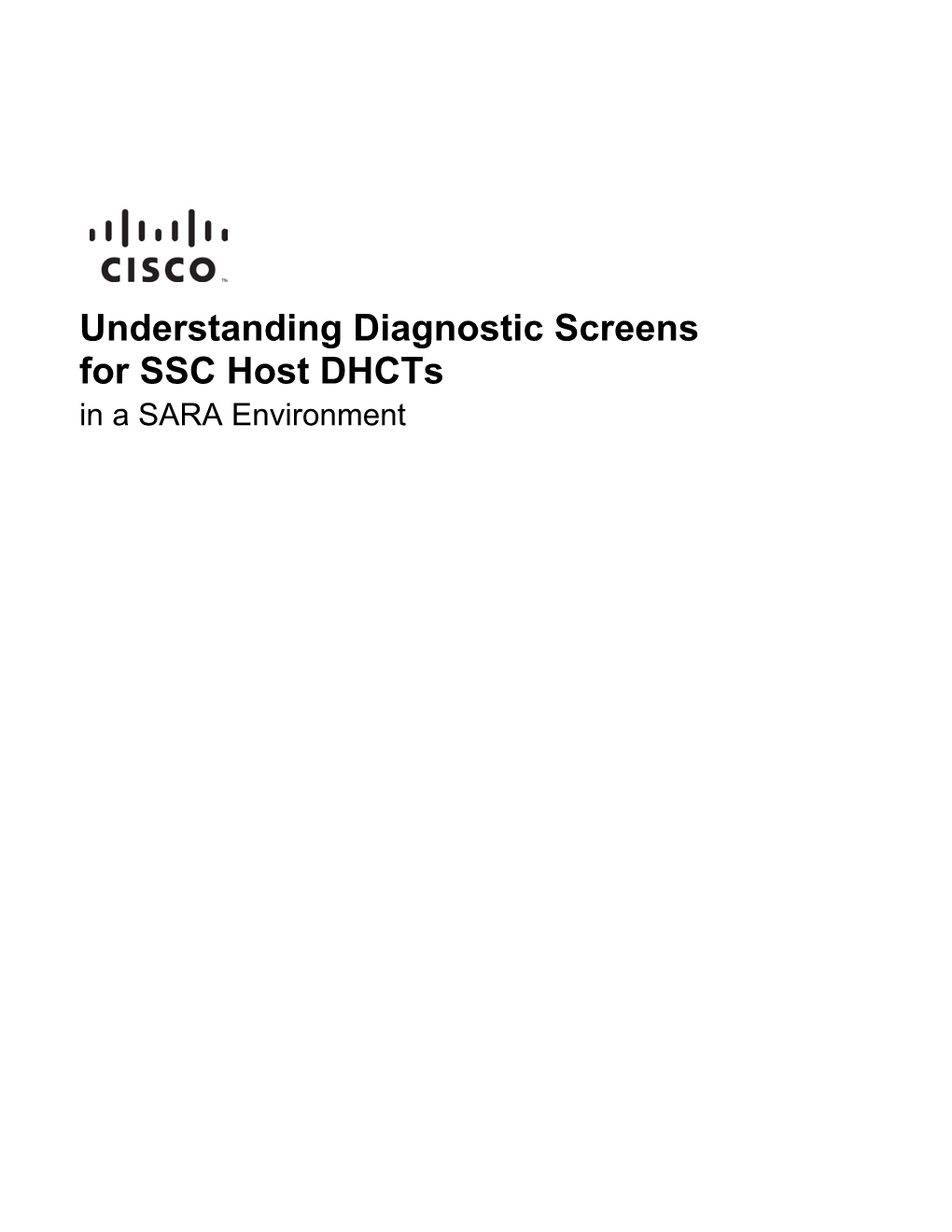 Understanding Diagnostic Screens for SSC Host Dhcts in a SARA Environment