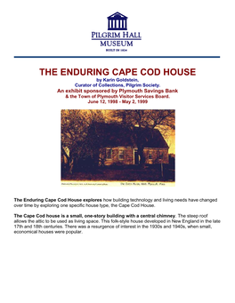THE ENDURING CAPE COD HOUSE by Karin Goldstein, Curator of Collections, Pilgrim Society