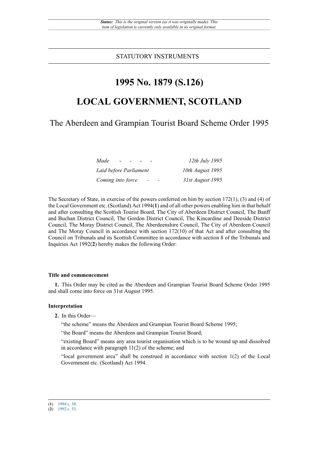 The Aberdeen and Grampian Tourist Board Scheme Order 1995