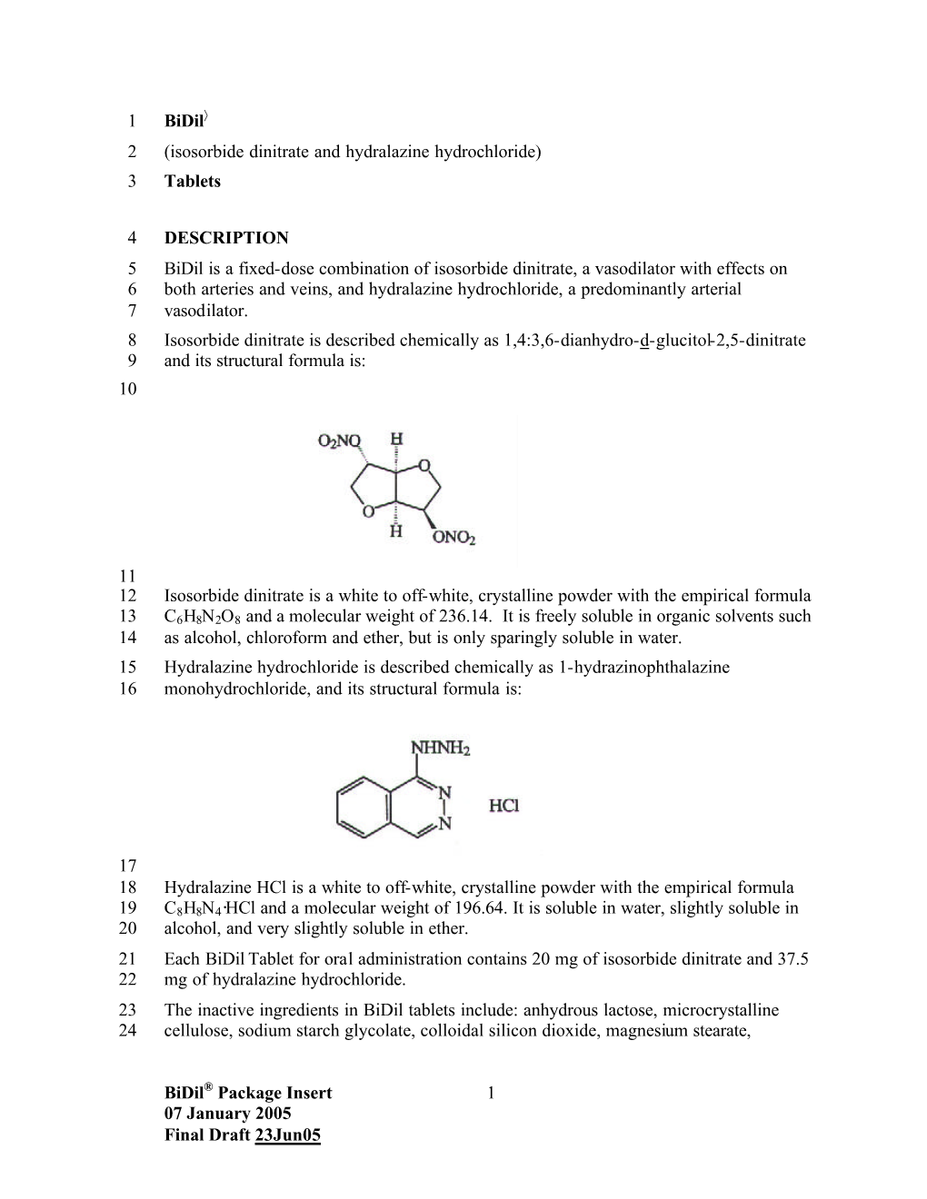 Bidil Package Insert 1 07 January 2005 Final Draft 23Jun05 Bidil 1