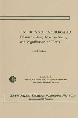 PAPER and PAPERBOARD Characteristics, Nomenclature, and Significance of Tests