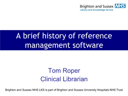 A Brief History of Reference Management Software