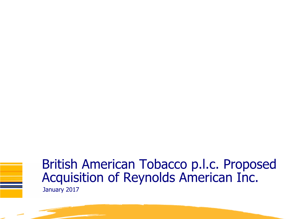 British American Tobacco P.L.C. Proposed Acquisition of Reynolds American Inc