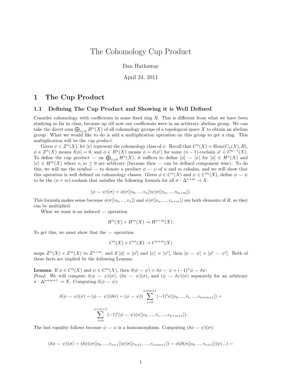 The Cohomology Cup Product